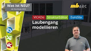 Laubengang modellieren Gebäude B D Stahlkonstruktion mit der mb WorkSuite mbinar 24S42 [upl. by Merl]