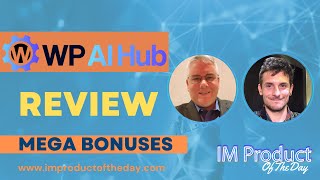 WP AI Hub Review  AwardWinning Bonuses To Make It Work FASTER Worth 997 [upl. by Airamanna]