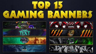 Top 15 Gaming Banner Template  Free Download [upl. by Dodds660]