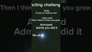 Acting challenge [upl. by Diskson]