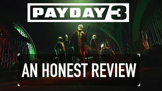 PAYDAY 3  An Honest Review [upl. by Krum280]