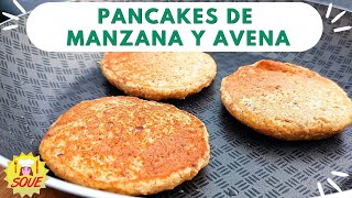 🍎 🥣 Pancakes de MANZANA Y AVENA SIN AZÚCAR EN 5 minutos saludables fáciles rápidos y económicos [upl. by Evannia176]