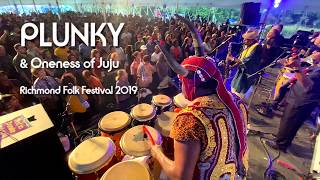 Plunky amp Oneness of Juju Live Clips from the 2019 Richmond Folk Festival [upl. by Rehtnug75]