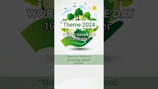 World Ozone Day  Theme 2024 worldozoneday ozonelayer ozonedepletion theme2024 shorts ozone [upl. by Edrock]