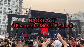 BADKLAAT  Escapade Music Festival  Ottawa Canada June 25 2023 🇨🇦 [upl. by Africah]