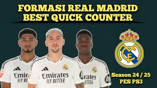 FORMASI MADRID 2CF BEST QUICK COUNTER SUMMER SEASON 2024 2025 PS3 PES 2018 [upl. by Azar]