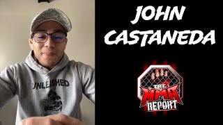 John Castaneda talks UFC Vegas 47 win on The MMA Report Podcast [upl. by Haliled456]