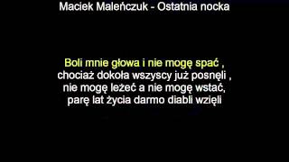 KARAOKEYugopolis amp Maciej Maleńczuk  Ostatnia nocka  tekstNAJLEPSZA [upl. by Doreen]