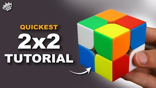 QUICKEST 2x2 RUBIKS CUBE TUTORIAL  How to solve in 4 minutes [upl. by Ijies]