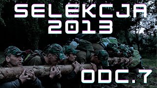 SELEKCJA 2013 ODCINEK 7 FullHD [upl. by Enitsirt845]