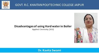 Disadvantages of using Hard water in Boiler  Dr Kavita Swami  103 Applied ChemistryGPC JAIPUR [upl. by Naehgem]