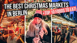 THE BEST CHRISTMAS MARKETS IN BERLIN Top 5  Food  What to eat  Germany 2021  Gendarmenmarkt [upl. by Honora]