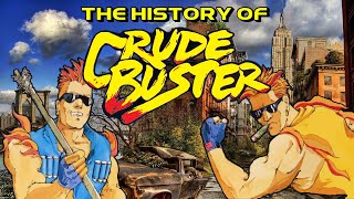 The History of Crude Buster Two crude dudes  arcade console documentary [upl. by Selmner]