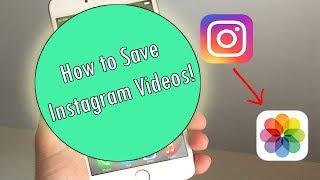 How to Save Instagram Videos to your Camera Roll Easy Tutorial [upl. by Derriey]