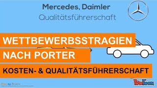 Wettbewerbsstrategien nach Porter  Kosten vs Qualitätsführerschaft Beispiel Automobilindustrie [upl. by Haslam]