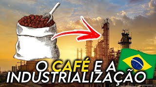 O CAFÉ INDUSTRIALIZOU O BRASIL [upl. by Sgninnej]