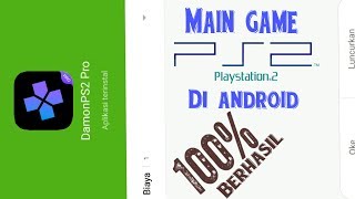 CARA MENGATASI APLIKASI DAMON PS2 TIDAK BISA DI INSTAL amp GAME PLYA GAME PS2 DI ANDROID [upl. by Armilda]