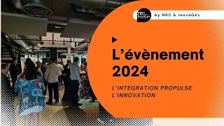 Lintégration propulse linnovation  SALON à LILLE by NRC amp InovaGès [upl. by Ahterod]