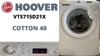 Hoover VisionTech VTS715D21X Washing Machine  Cotton 40 [upl. by Bobbi]