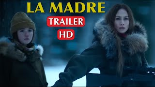 La Madre 2023 Trailer  Película de Suspenso y Acción de Netflix con Jennifer Lopez [upl. by Asenad]