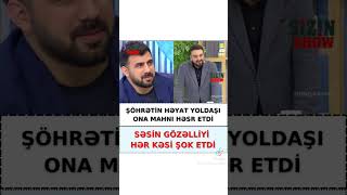 Şöhretin həyat yoldaşı sesi her kesi şoka saldi [upl. by Enoyrt195]