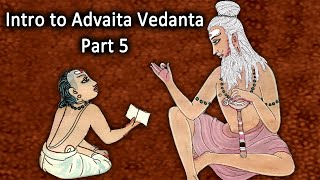 Ishvara Blind Faith vs Knowledge  Intro to Advaita Vedanta  Part 5 [upl. by Leirda]