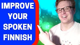 Learn Spoken Finnish  9 Tips Which Make You Sound Like a Finn [upl. by Emilee]