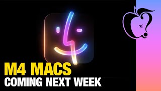 Apple CONFIRMS New M4 Macs Coming Next Week [upl. by Seravart537]