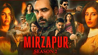 Mirzapur 2 Full Movie  Pankaj Tripathi  Divyenndu  Ali Fazal  Sweta Tiwaari  Facts and Review [upl. by Imuy]