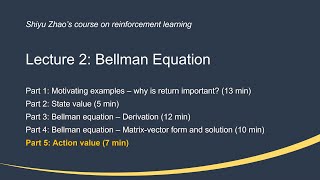 L2 Bellman Equation P5Action value—Mathematical Foundations of RL [upl. by Bartko]