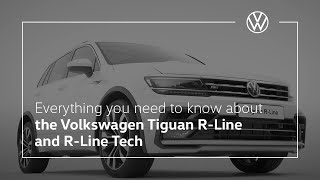 Everything you need to know about the 2018 Volkswagen Tiguan RLine and RLine Tech [upl. by Ainnet555]