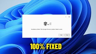 How To Fix Error Installation Fail Google chrome installer failed to start in Windows 111087 ✅ [upl. by Chuck]