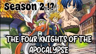 THE FOURTH KNIGHTS OF THE APOCALYPSE SEASON 2 RELEASE DATE [upl. by Attenra563]