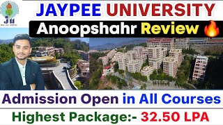 Jaypee University Anoopshahr 🔥 JAYPEE University Review  Noida  Guna  Solan  Admission Process [upl. by Margo]