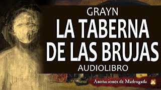 Audiolibros de terror  La taberna de las brujas  Michael Grayn [upl. by Avid]