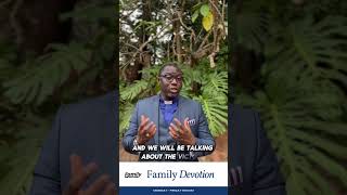 Rev Dr Eloi Dogue on Family Devotion [upl. by Nennahs]