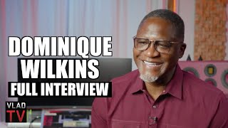 Dominique Wilkins Tells His Life Story Full Interview [upl. by Anehs]