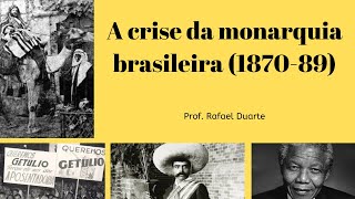 A Crise da Monarquia e a Proclamação da República no Brasil [upl. by Auqinet]