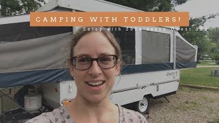 Pop Up Camping Setup With Toddlers amp Kids [upl. by Ilzel]