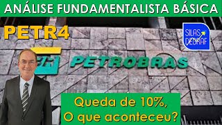 PETR4  PETR3  PETROBRAS SA ANÁLISE FUNDAMENTALISTA BÁSICA PROF SILAS DEGRAF [upl. by Aphra]