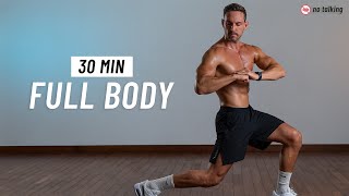 30 Min Full Body Workout At Home  Fat Burn amp Strength No Equipment No Jumping No Talking [upl. by Anaicul]