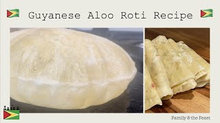 🇬🇾 Guyanese Aloo Roti Potato Stuffed Roti Recipe 🇬🇾 [upl. by Pinkham]