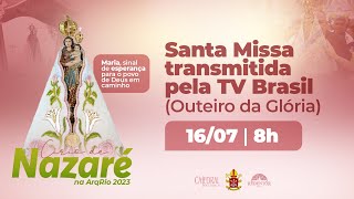 Santa Missa  Círio de Nazaré  TV Brasil  ArqRio  16072023 [upl. by Yntirb66]