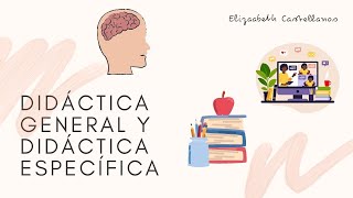 Parte 4 Didáctica General Introducción a la Didáctica [upl. by Jsandye261]