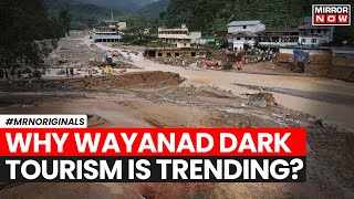 Wayanad Tragedy  Kerala Police Urge Against ‘Dark Tourism’ Amid Landslide  English News [upl. by Atteloiv827]