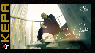 KEPA  Casa Goală  Videoclip Oficial [upl. by Adar]