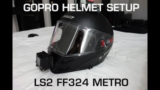 TUTORIAL GoPro Helmet Setup  LS2 FF324 Metro [upl. by Mandie]