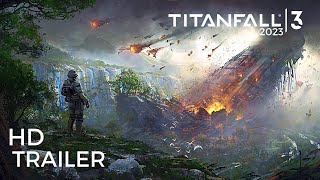 Titanfall 3  Official Trailer [upl. by Ribak]