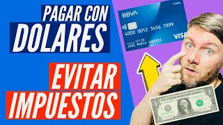 ⭕️Cómo PAGAR la TARJETA con dólares y EVITAR pagar los IMPUESTOS✅ [upl. by Kohcztiy]