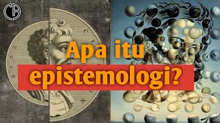 Apa itu epistemologi [upl. by Annekcm]